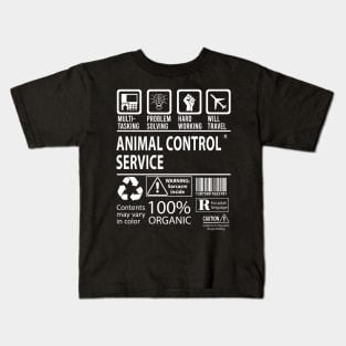Animal Control Service T Shirt - MultiTasking Certified Job Gift Item Tee Kids T-Shirt